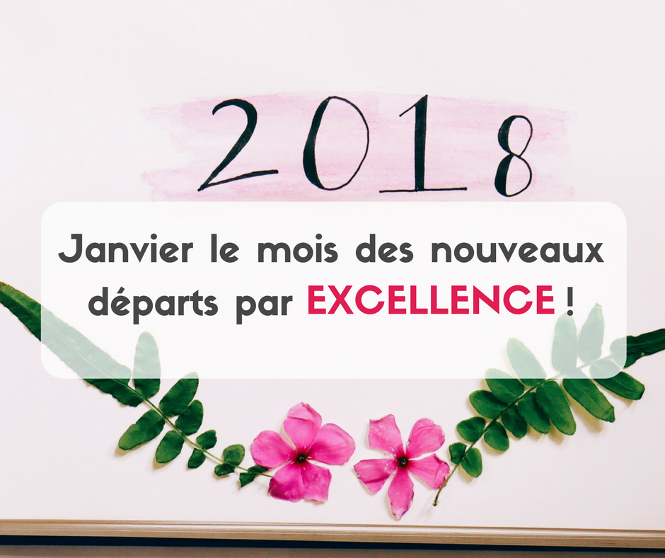 Ce mois de Janvier est le mois des nouveaux départs par EXCELLENCE durant lequel nous avons créé un contenu spécialement pour vous aider à passer à l'action